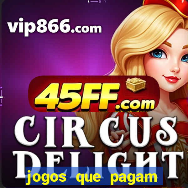 jogos que pagam pelo paypal